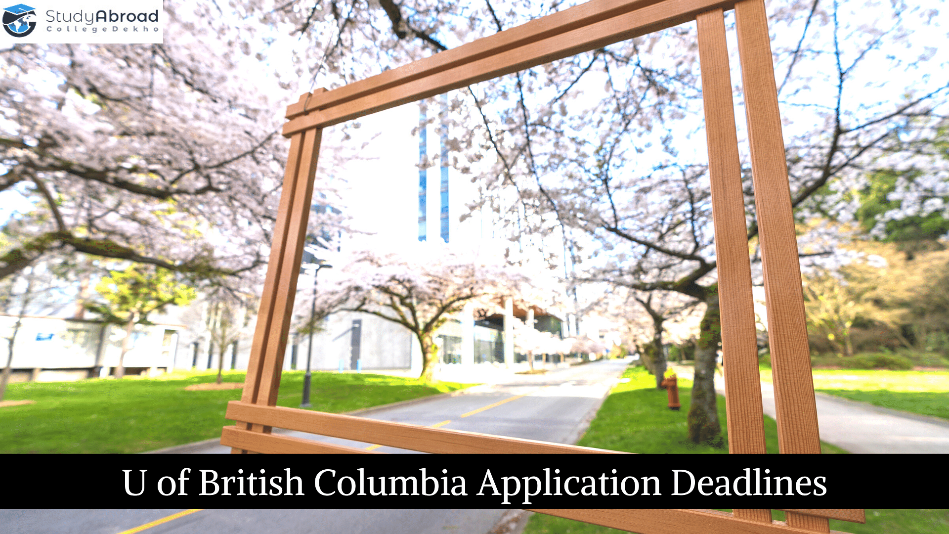 U of British Columbia Application Deadlines