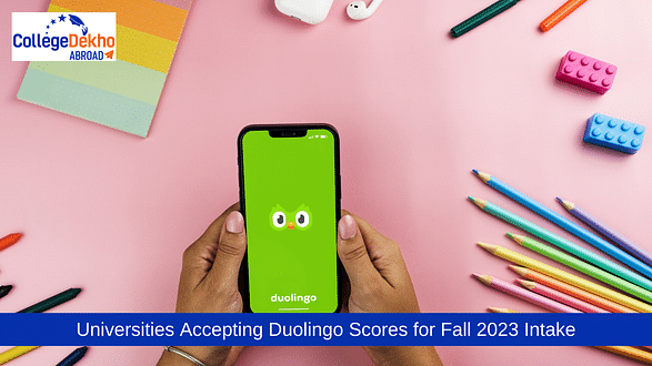 Universities Accepting Duolingo Scores for Fall 2023 Intake