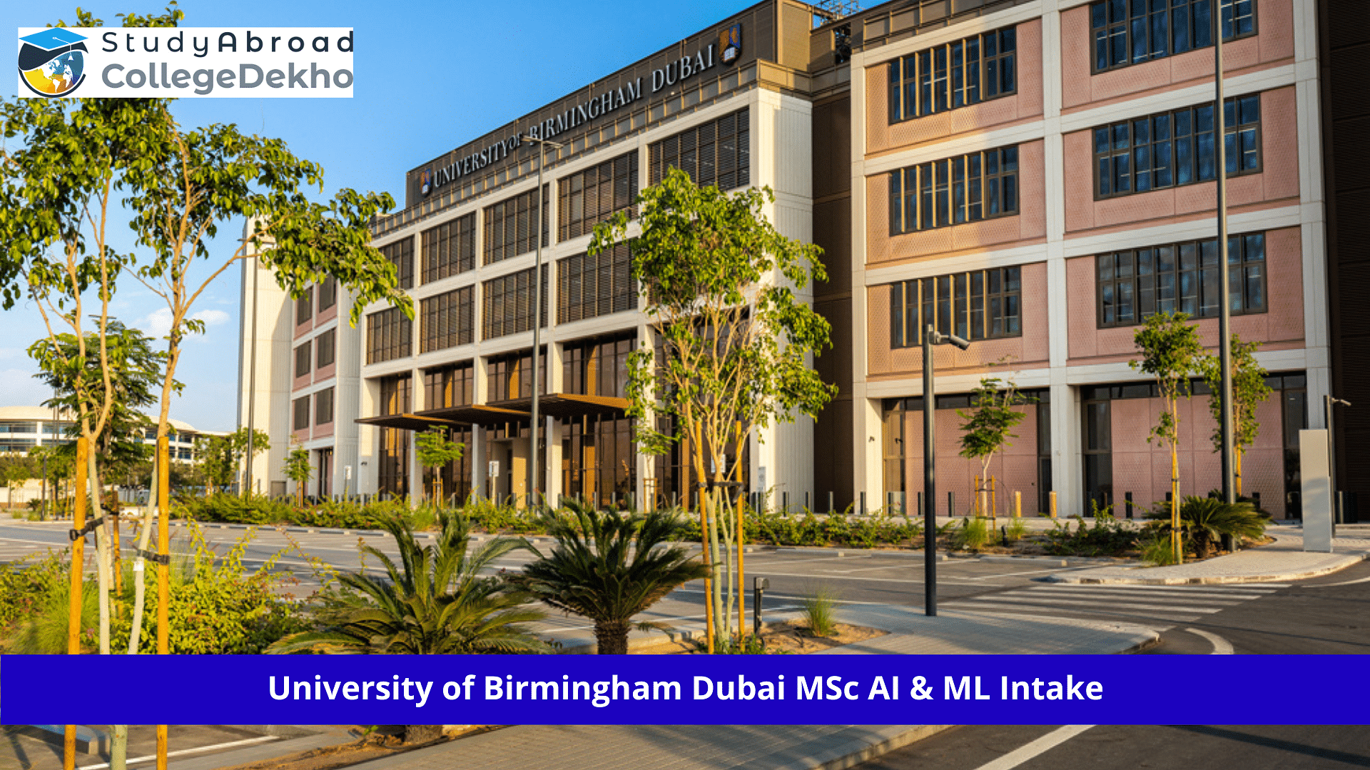 University of Birmingham Dubai MSc AI & ML Intake