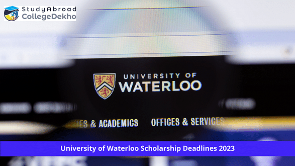 University of Waterloo Scholarship Deadlines for 2023 Intake