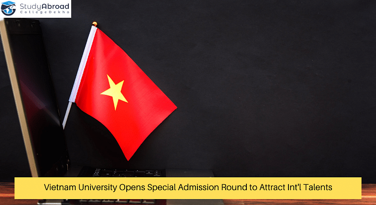 Vietnam’s VinUniversity's Special Admission Round