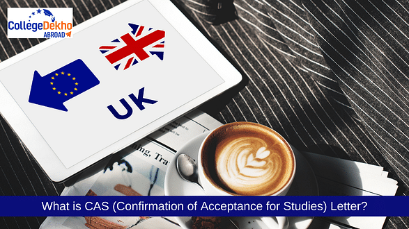 What is CAS (Confirmation of Acceptance for Studies) Letter?