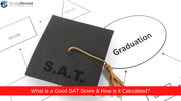 What is a Good SAT Score & How is it Calculated?